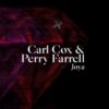 Carl Cox, Perry Farrell – Joya