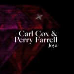 Carl Cox, Perry Farrell - Joya CarlCox1