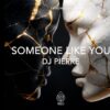 DJ Pierre – Someone Like You
